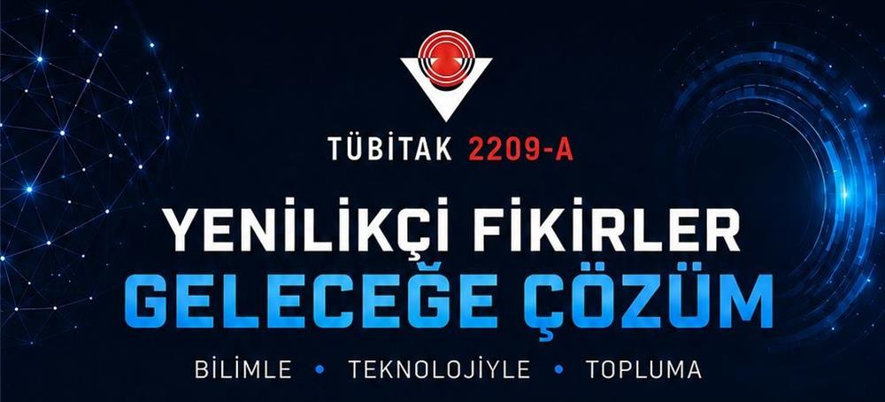 Meslek Yüksekokulumuzdan TÜBİTAK 2209-A Projelerinde Büyük Başarı